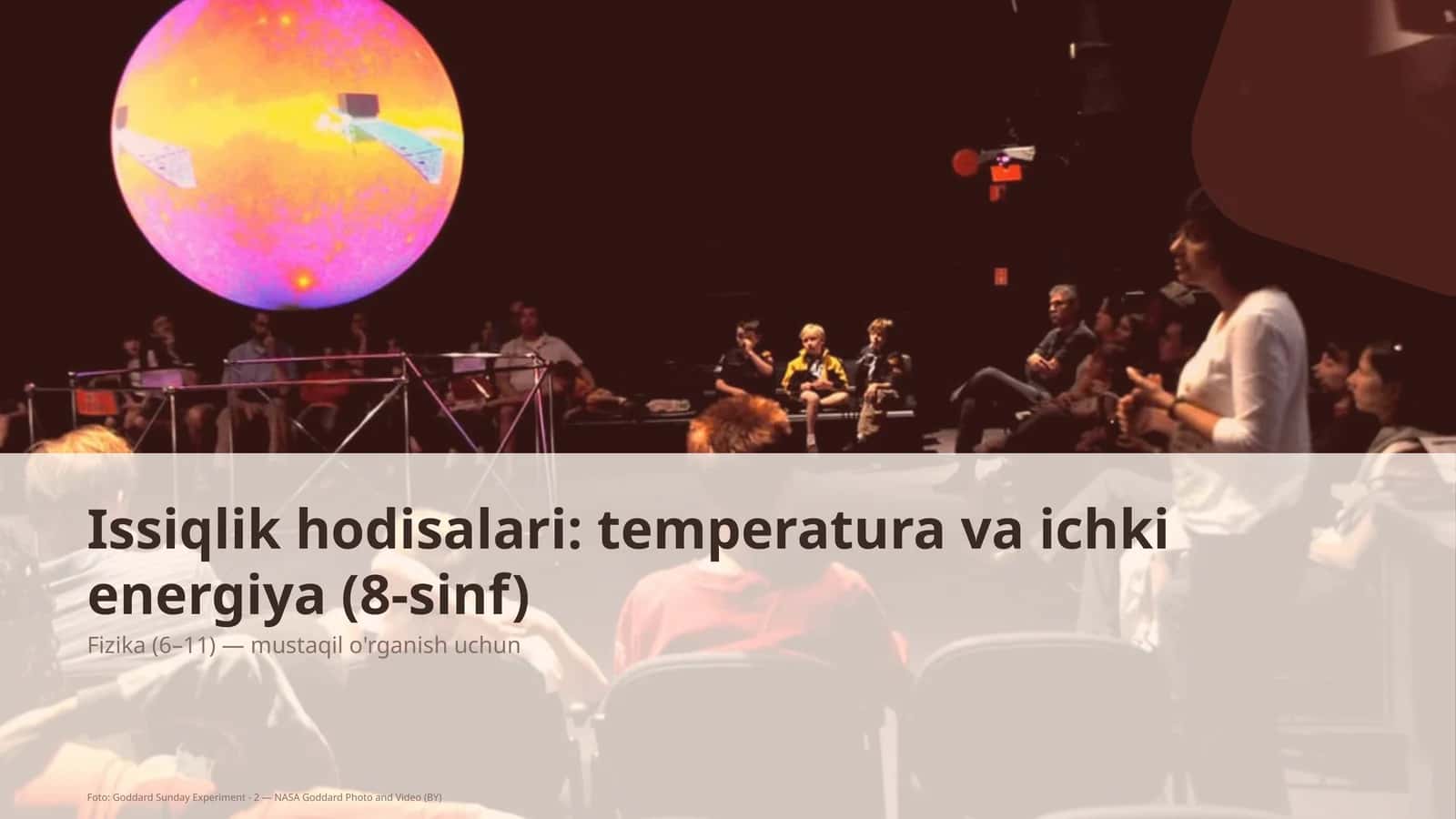 Issiqlik hodisalari: temperatura va ichki energiya (8-sinf)