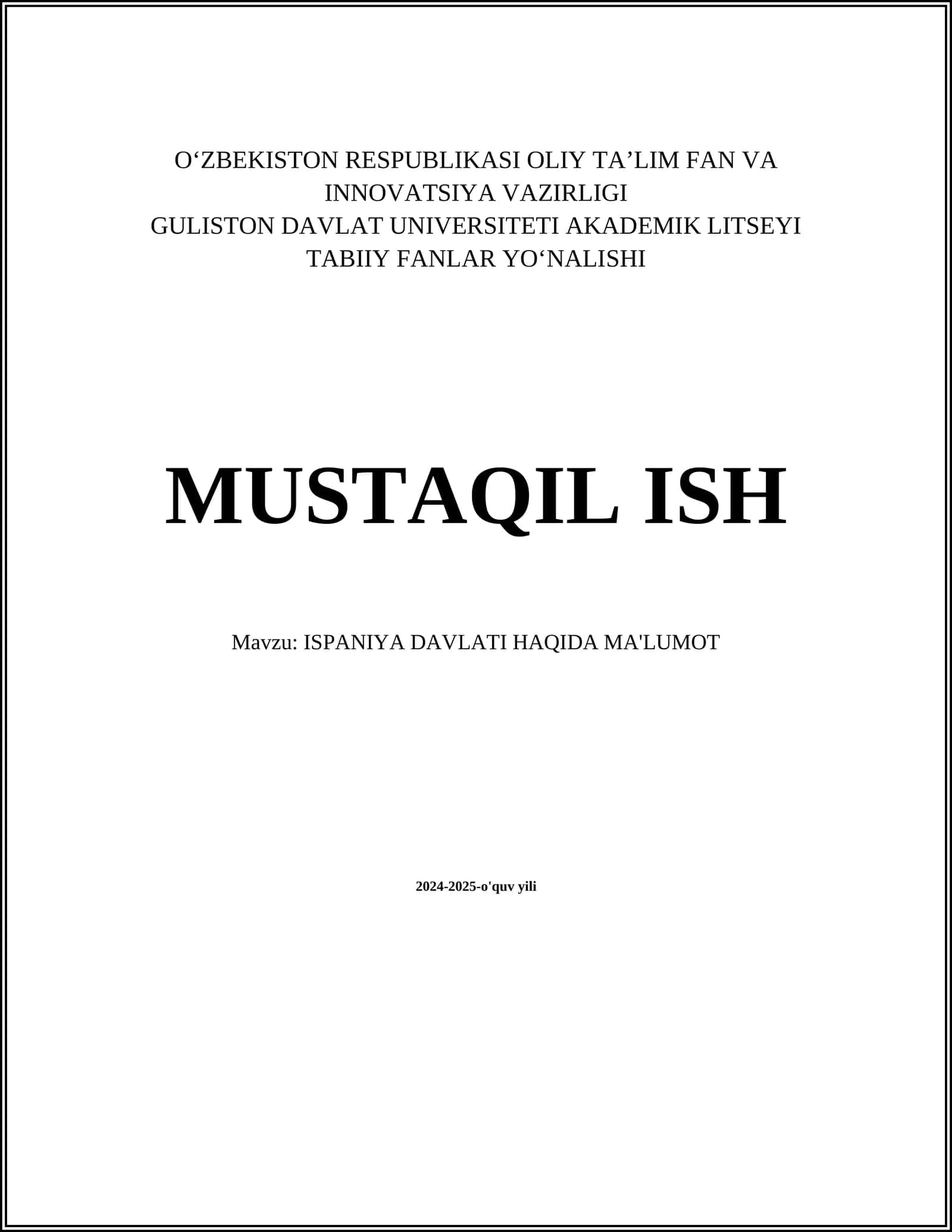 ISPANIYA DAVLATI HAQIDA MA'LUMOT