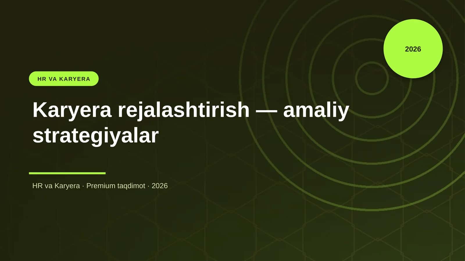Karyera rejalashtirish — amaliy strategiyalar