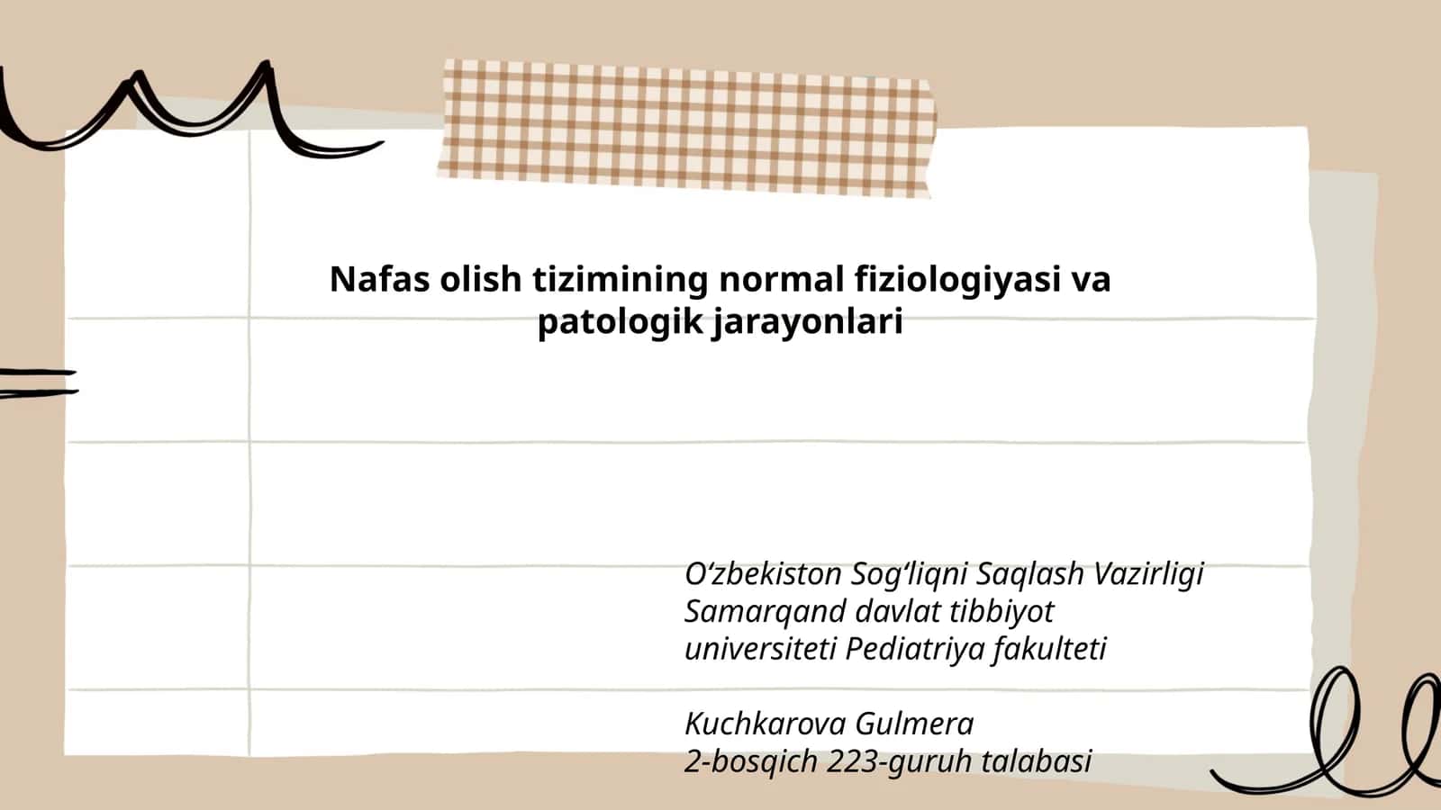 Nafas olish tizimining normal fiziologiyasi va patologik jarayonlari