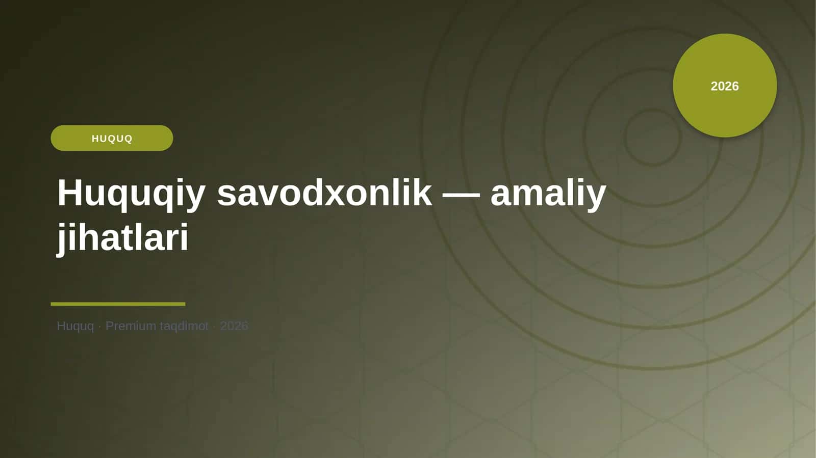 Huquqiy savodxonlik — amaliy jihatlari