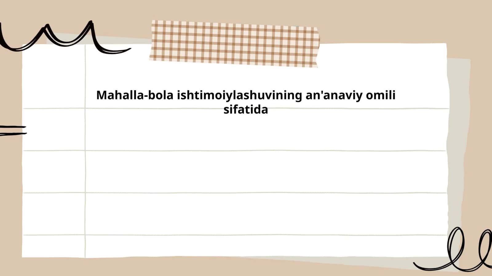 Mahalla-bola ishtimoiylashuvining an'anaviy omili sifatida