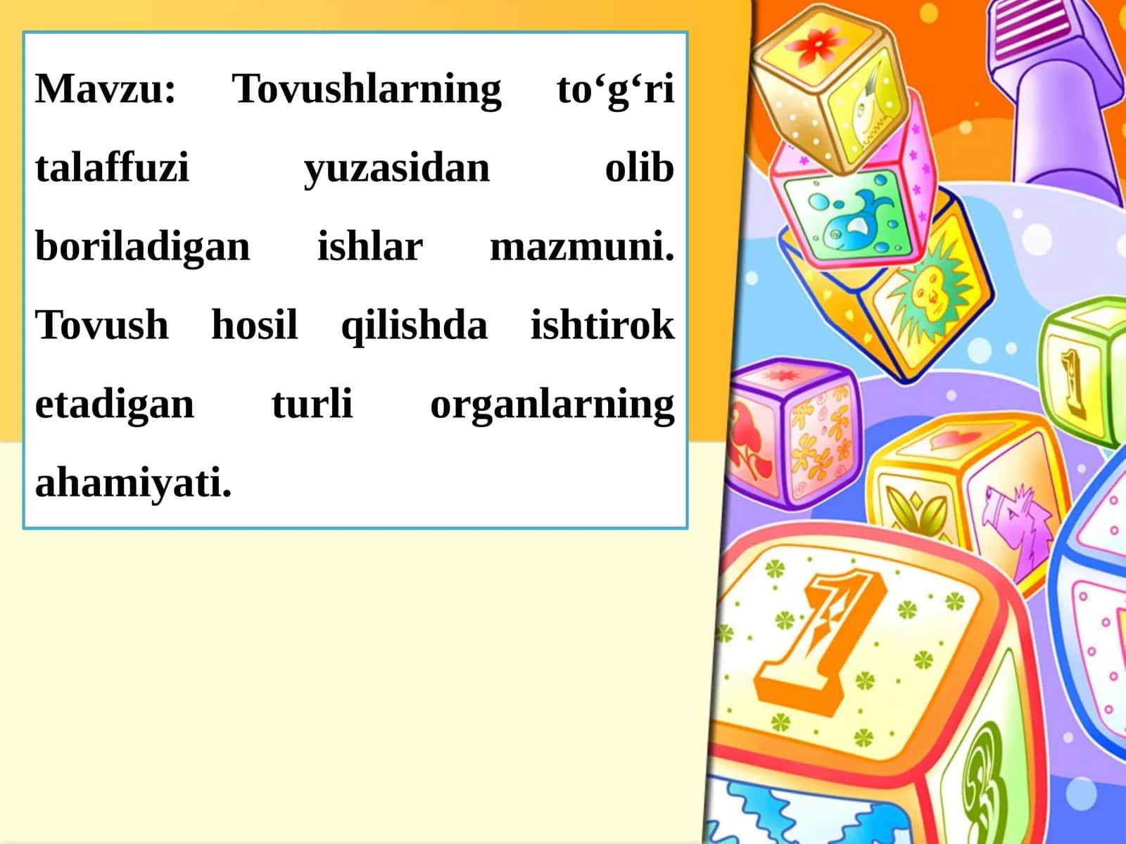 Tovushlarning to‘g‘ri talaffuziyuzasidanolibboriladigan ishlar mazmuni. Tovush hosil qilishda ishtiroketadiganturli organlarning ahamiyati