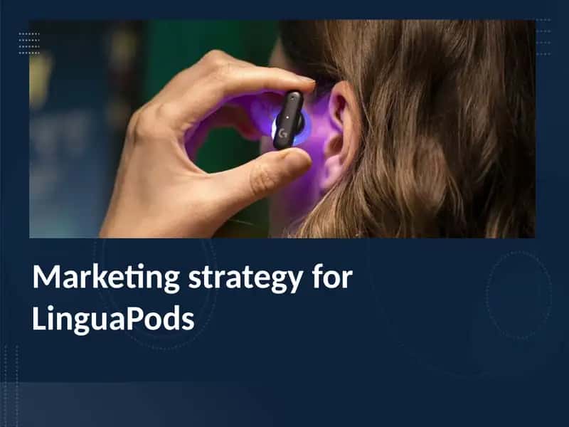 Marketing strategy for LinguaPods