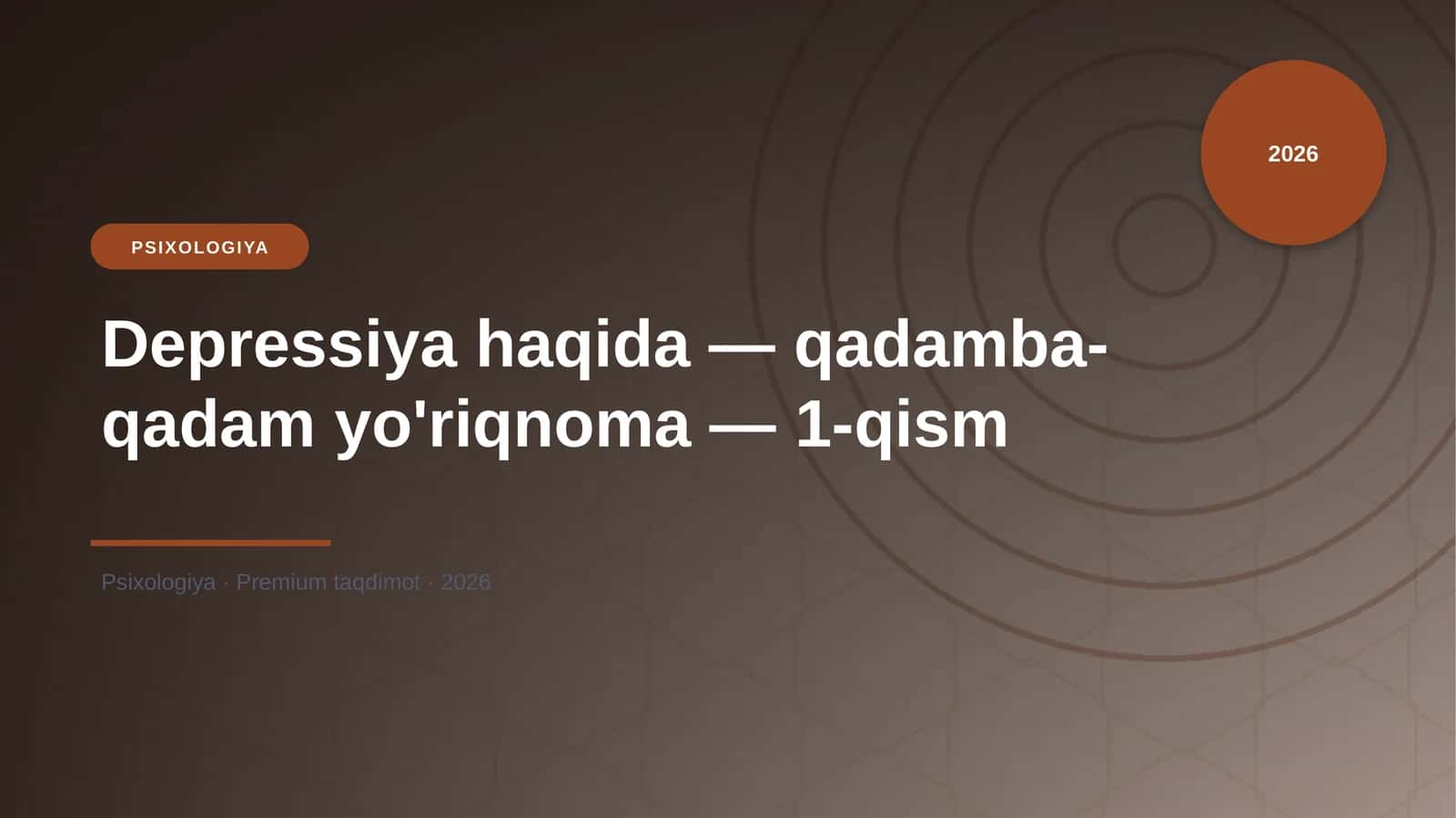 Depressiya haqida — qadamba-qadam yo'riqnoma — 1-qism