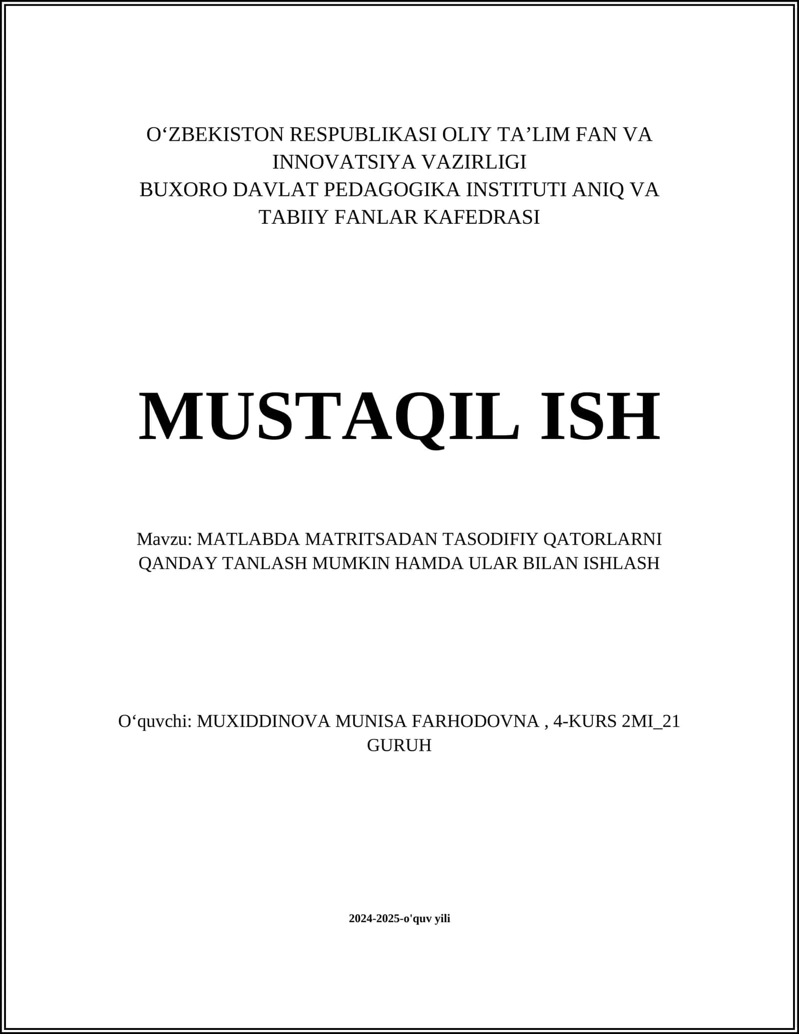 MATLABDA MATRITSADAN TASODIFIY QATORLARNI QANDAY TANLASH MUMKIN HAMDA ULAR BILAN ISHLASH