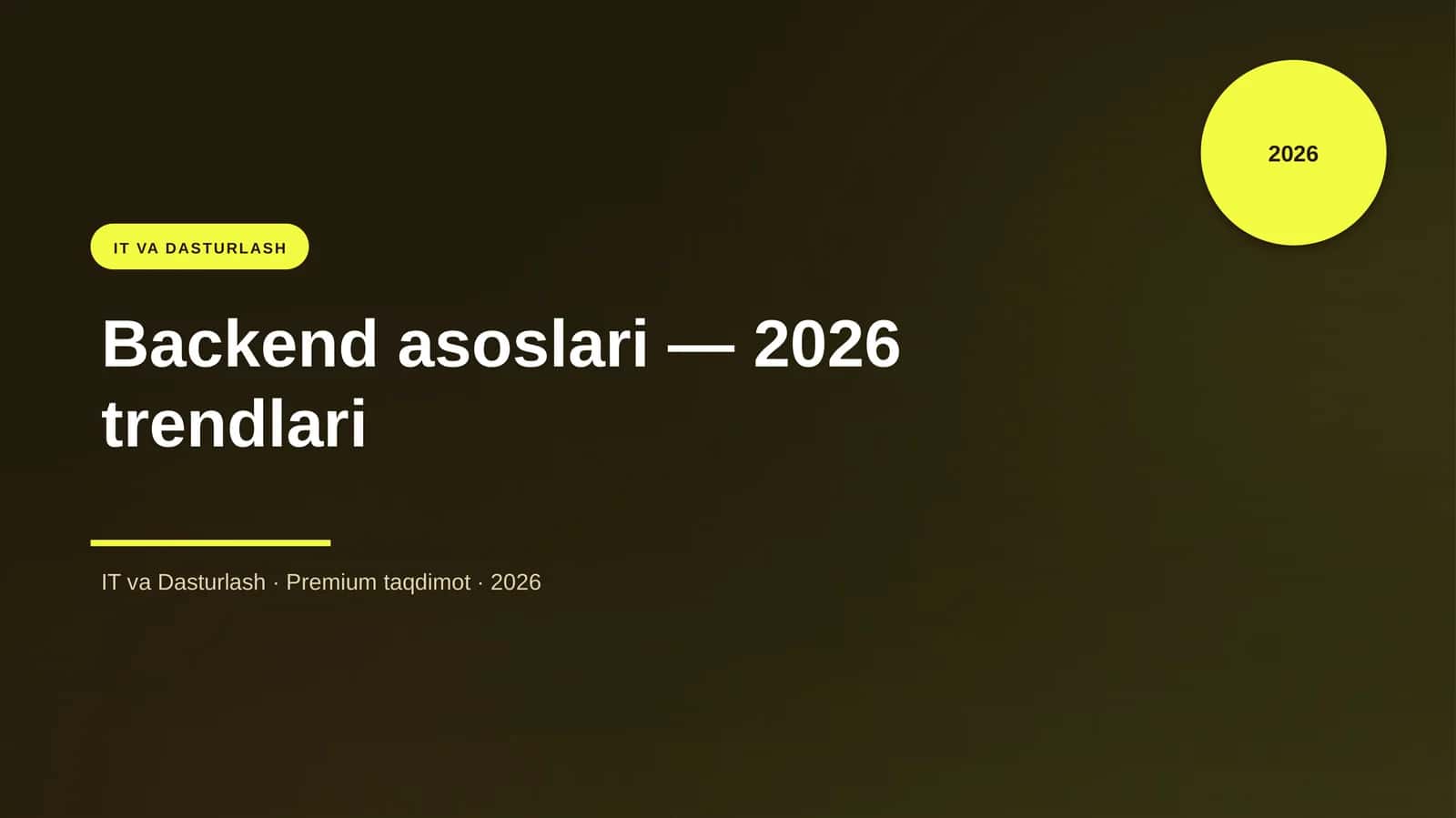 Backend asoslari — 2026 trendlari