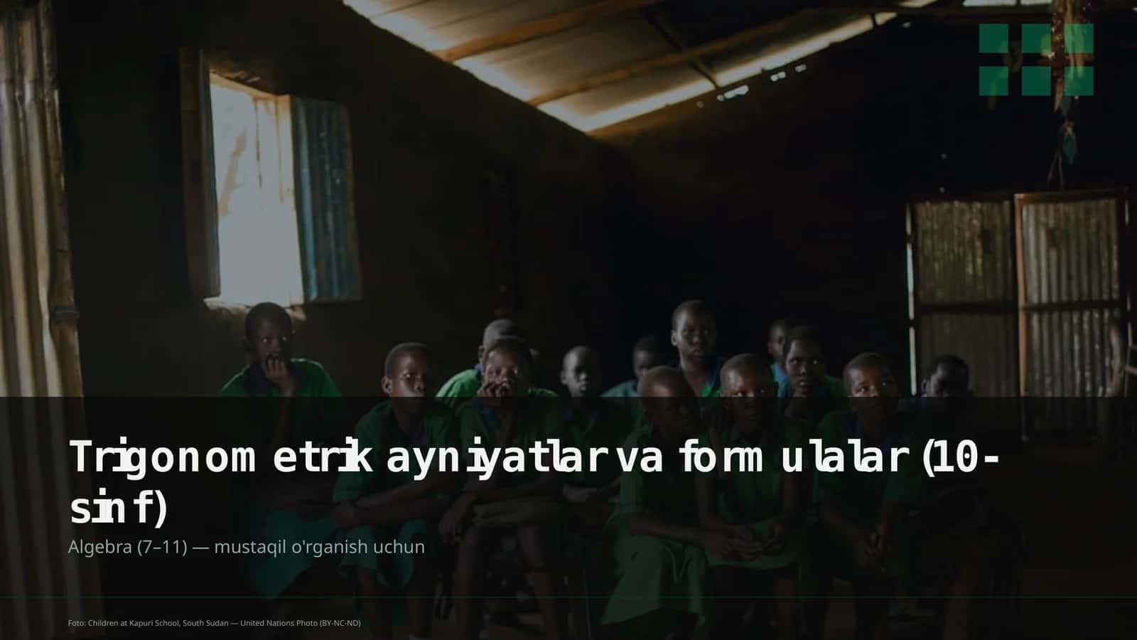 Trigonometrik ayniyatlar va formulalar (10-sinf)