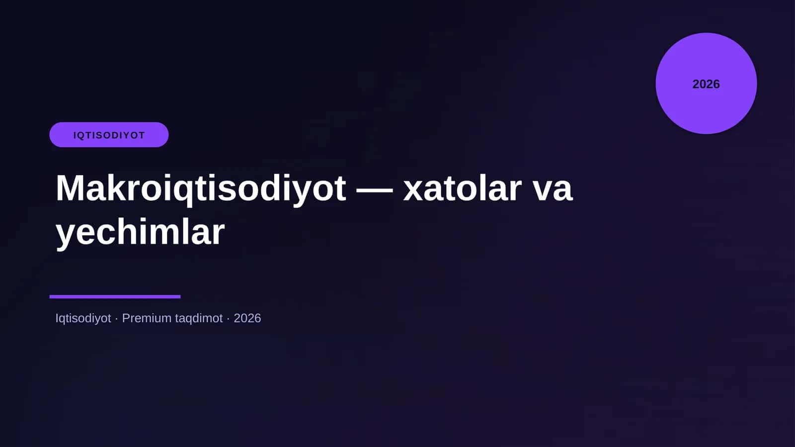 Makroiqtisodiyot — xatolar va yechimlar