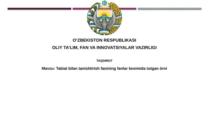 Tabiatshunoslik fanining ta'rifi va mohiyati