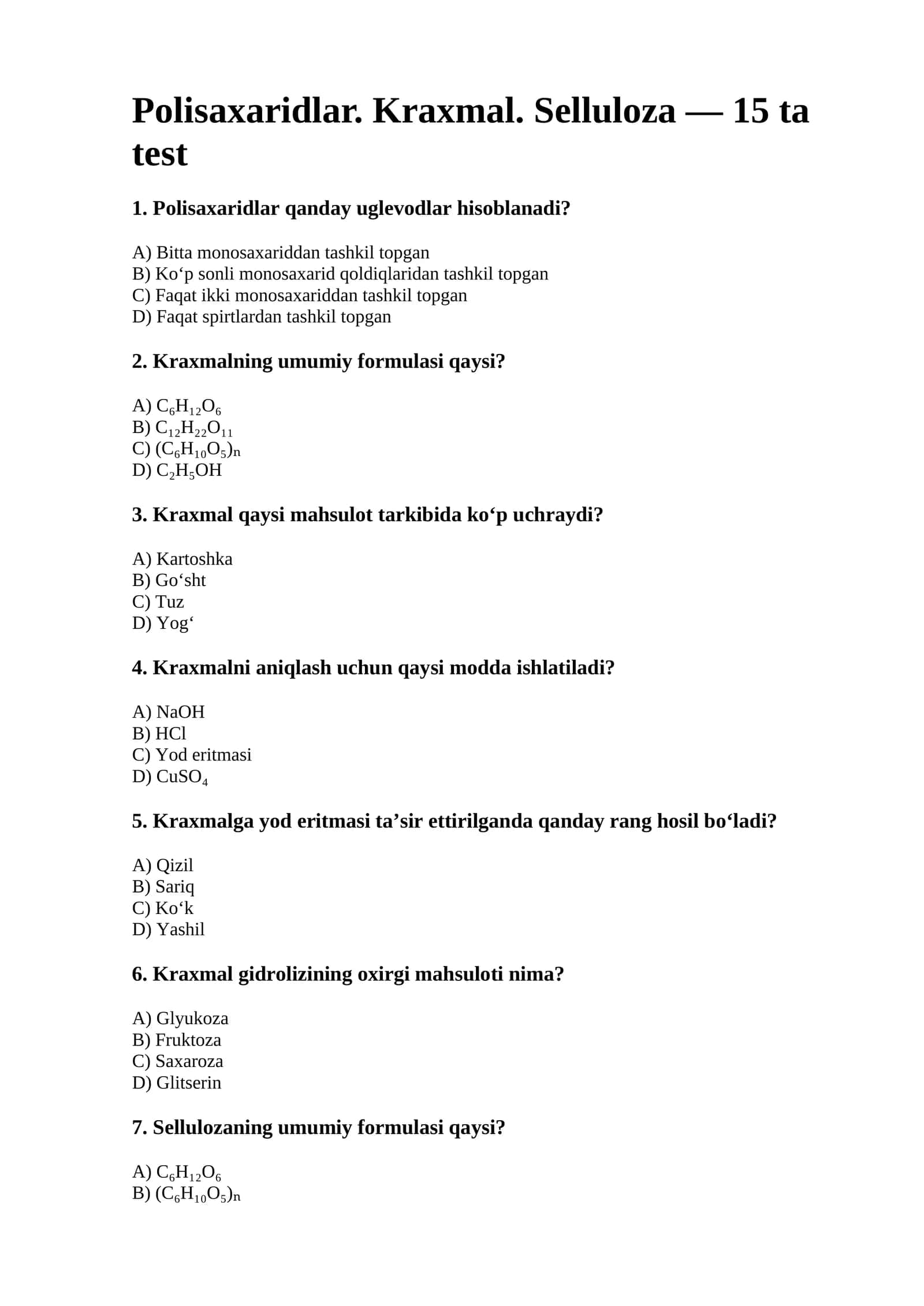 Polisaxaridlar. Kraxmal. Selluloza