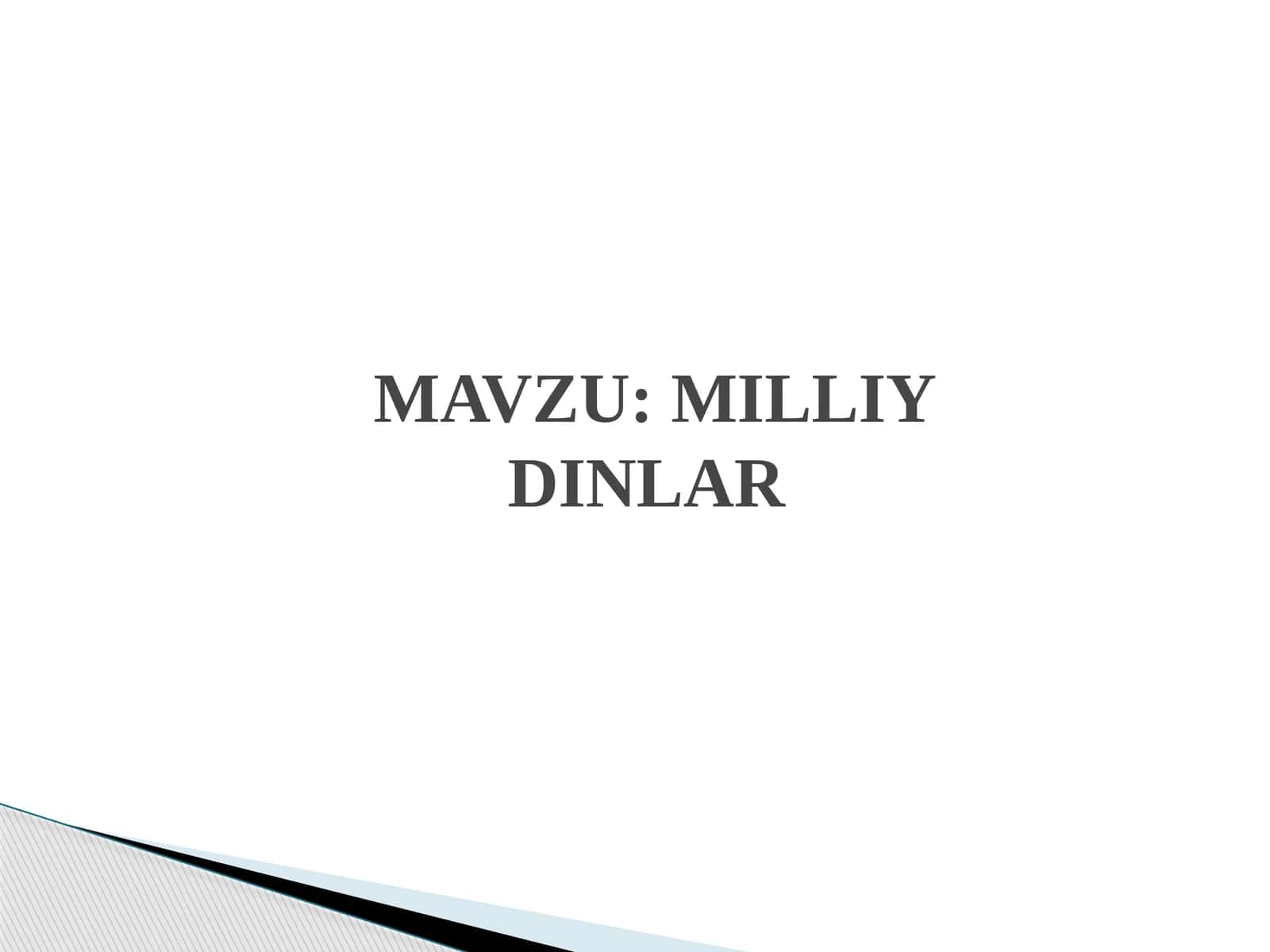MILLIYDINLAR