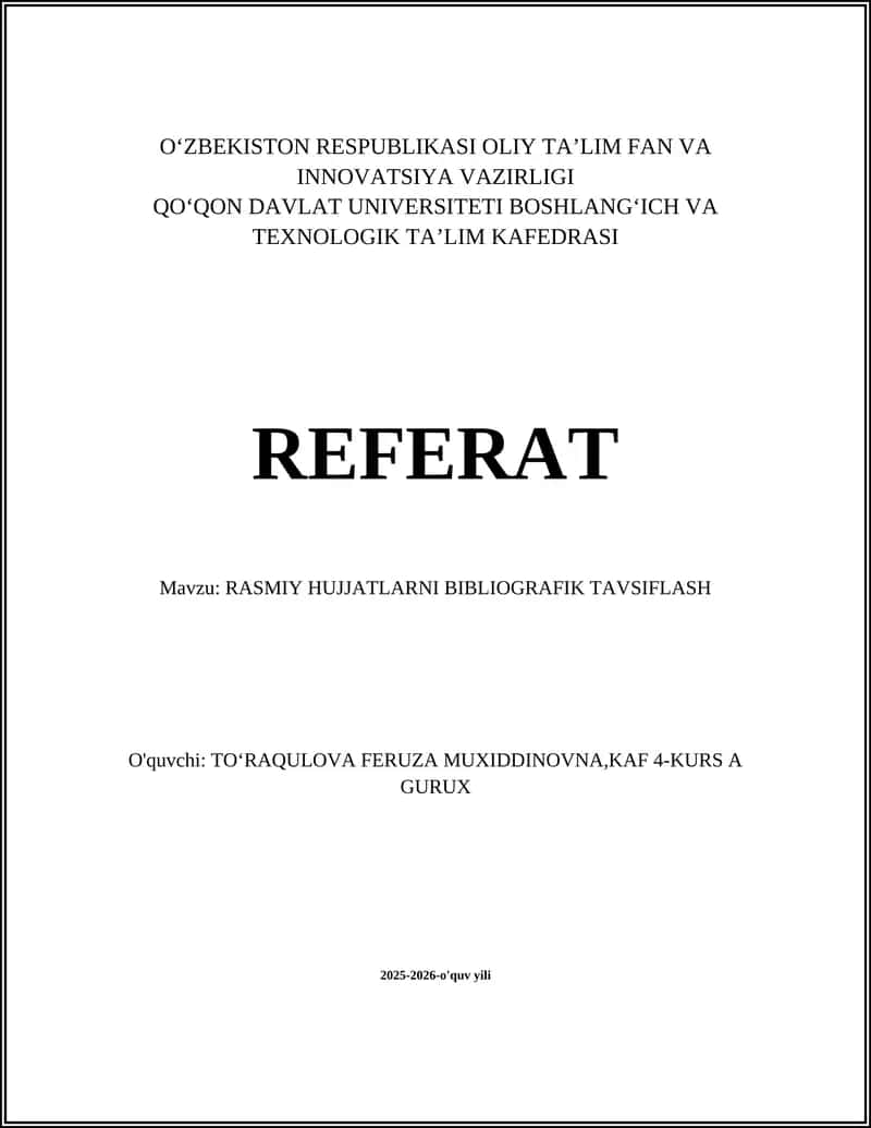 RASMIY HUJJATLARNI BIBLIOGRAFIK TAVSIFLASH