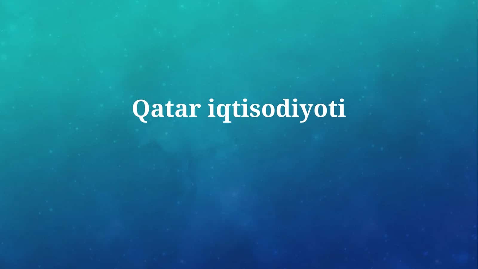 Qatariqtisodiyoti