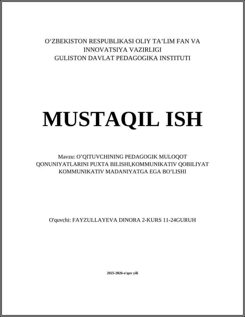 O’QITUVCHINING PEDAGOGIK MULOQOT QONUNIYATLARINI PUXTA BILISHI