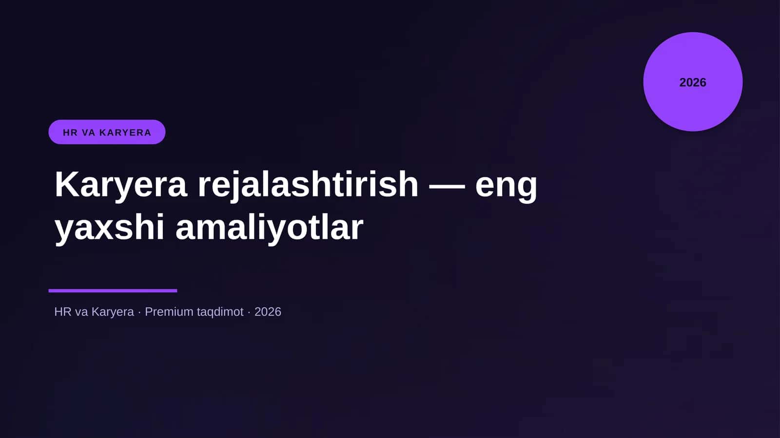 Karyera rejalashtirish — eng yaxshi amaliyotlar
