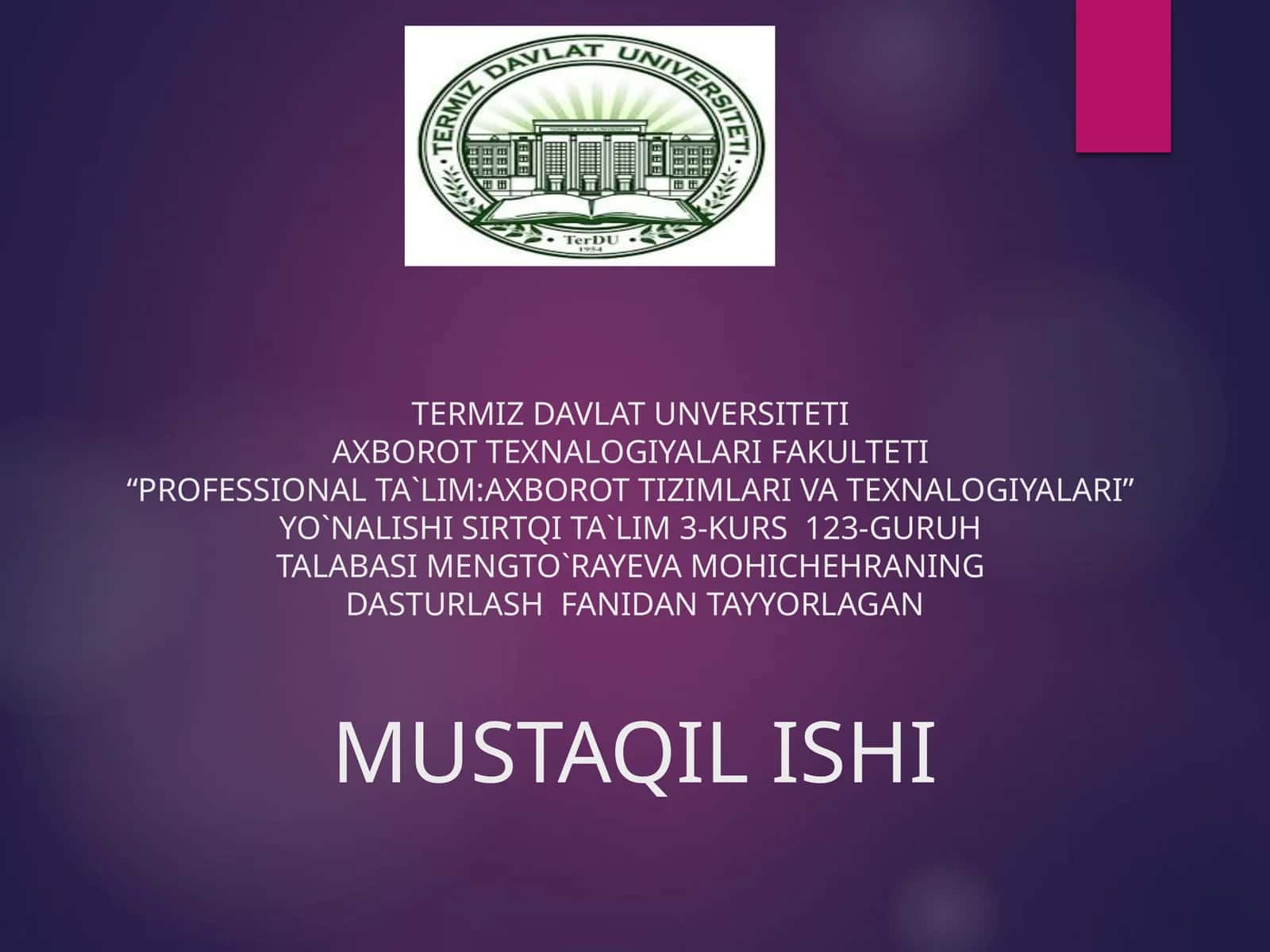 DASTURLASH FANIDAN TAYYORLAGAN MUSTAQIL ISHI MASSIVLAR