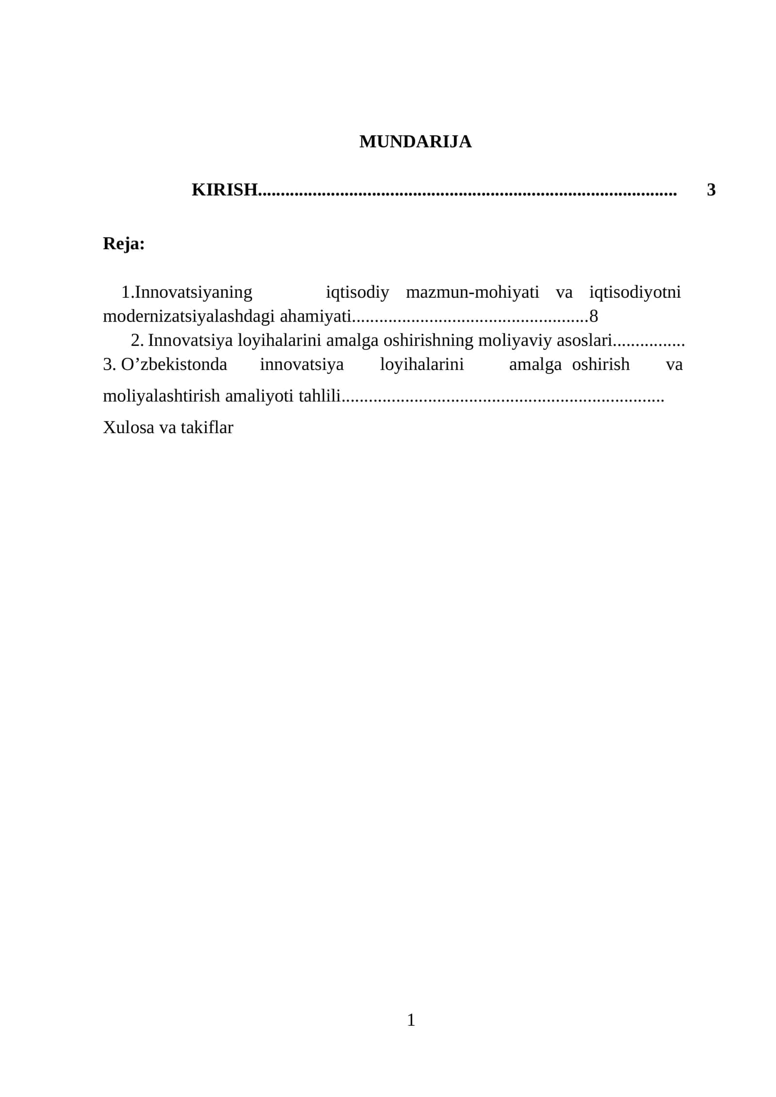Innovatsiyaning iqtisodiy mazmun-mohiyati va iqtisodiyotni modernizatsiyalashdagi ahamiyati