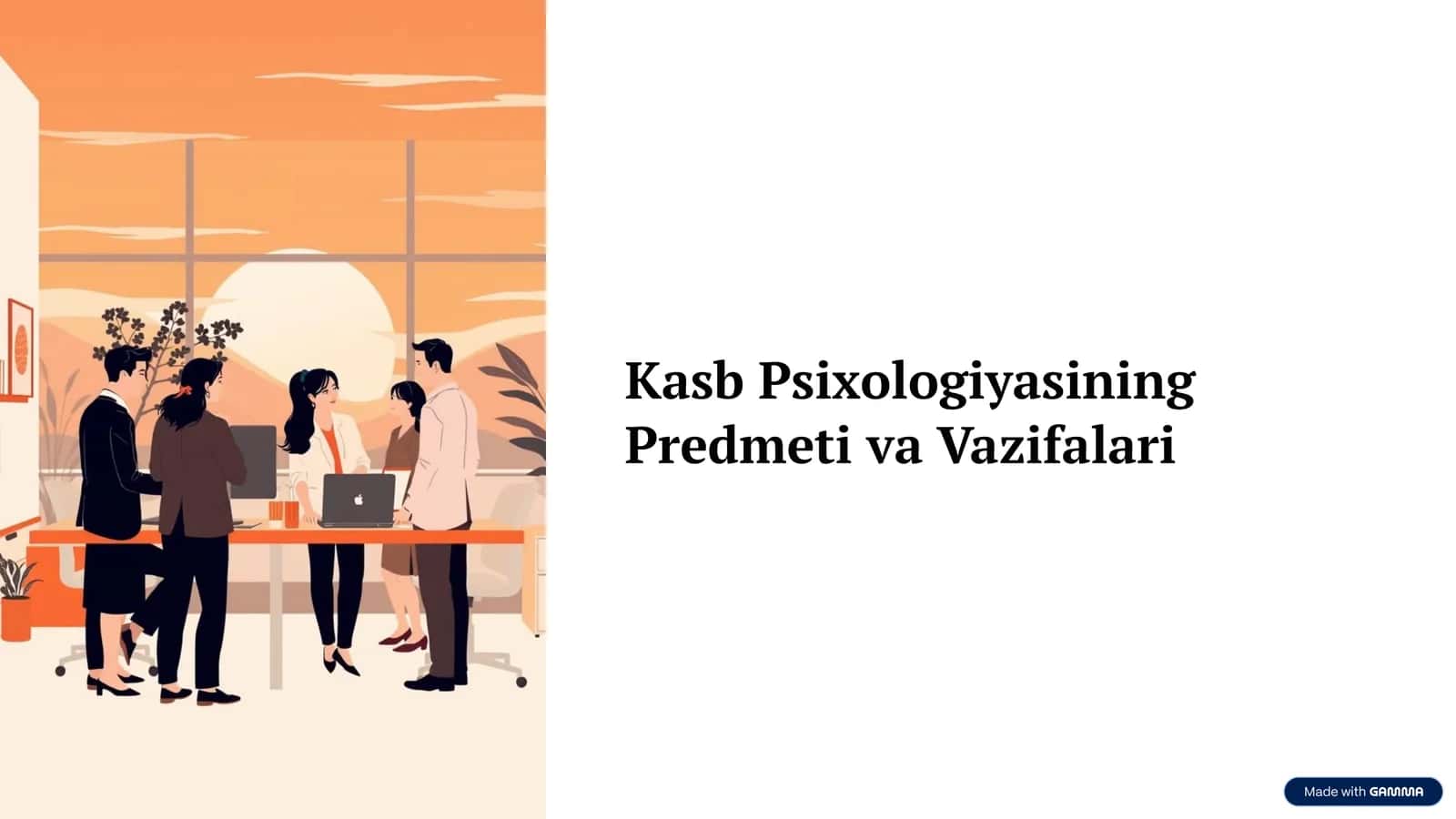 Kasb Psixologiyasining Predmeti va Vazifalari