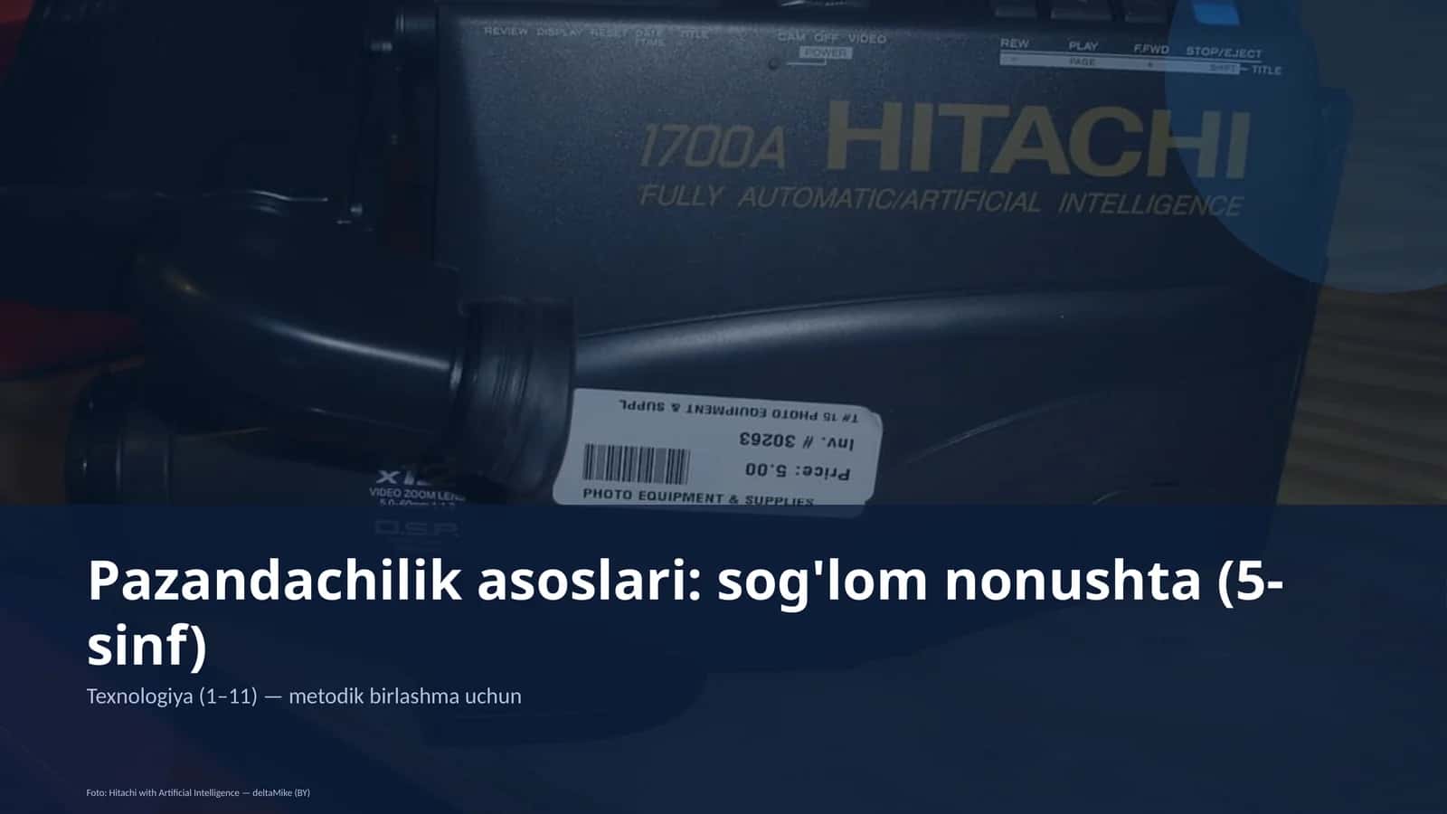 Pazandachilik asoslari: sog'lom nonushta (5-sinf)