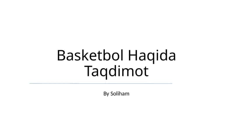 Basketbol Haqida Taqdimot
