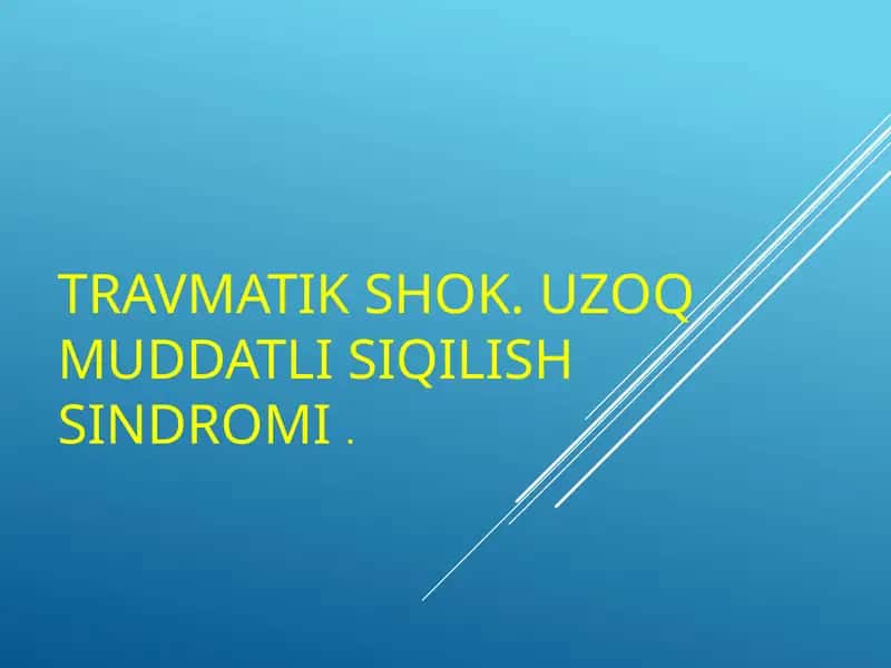 Travmatik shok va uzoq muddatli siqilish sindromi