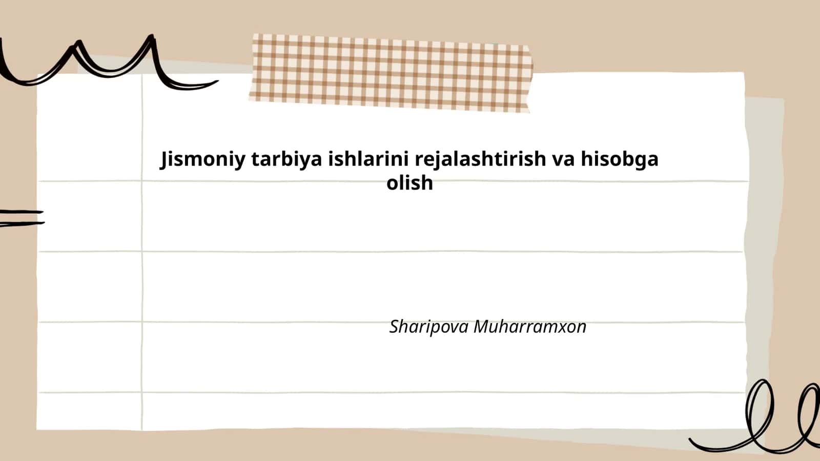 Jismoniy tarbiya ishlarini rejalashtirish va hisobga olish