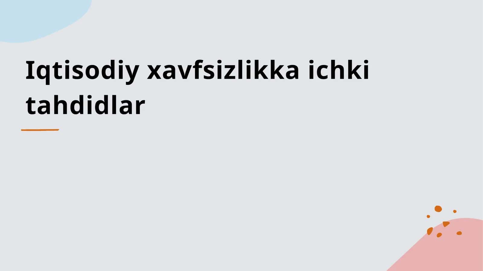 Iqtisodiy xavfsizlikka ichki tahdidlar