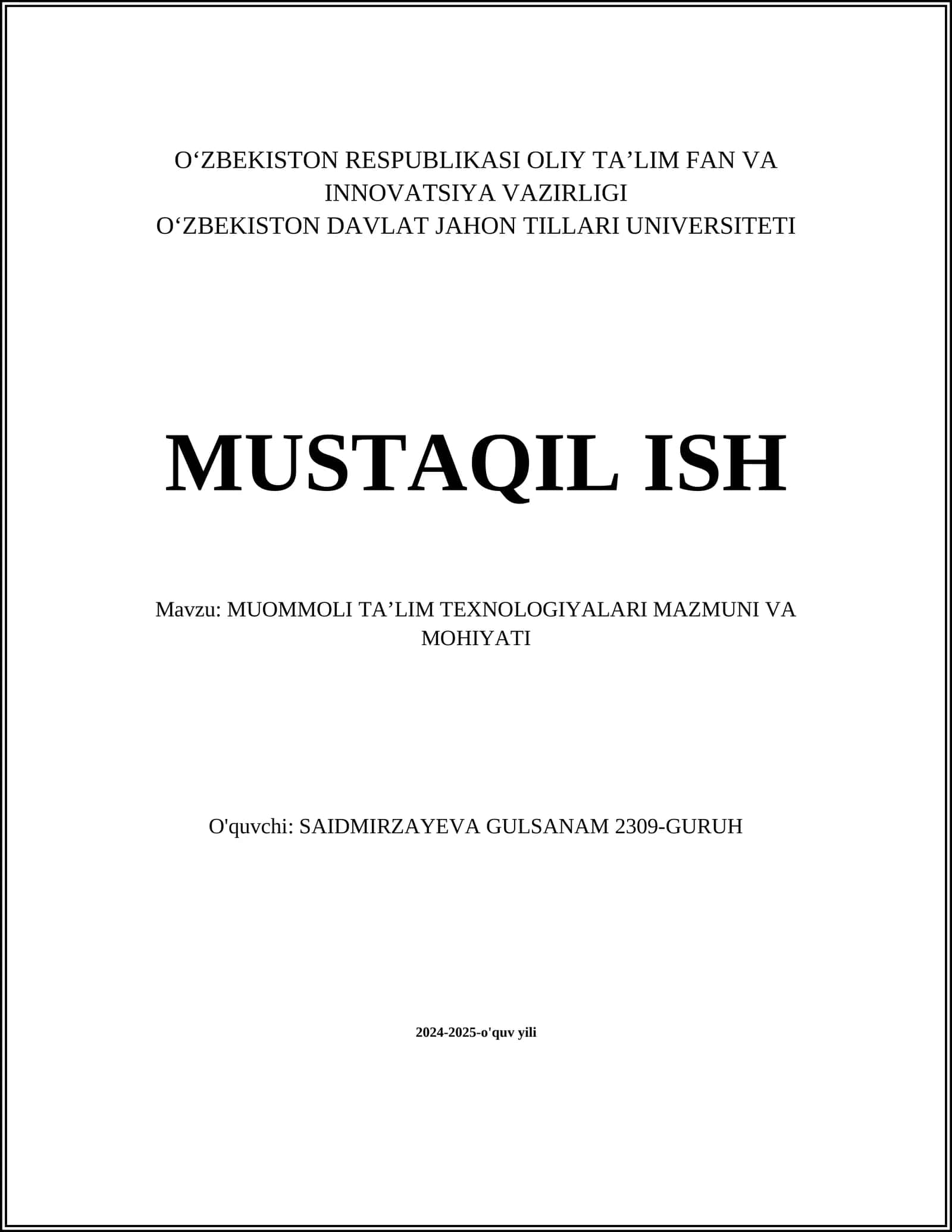 MUOMMOLI TA’LIM TEXNOLOGIYALARI MAZMUNI VA MOHIYATI