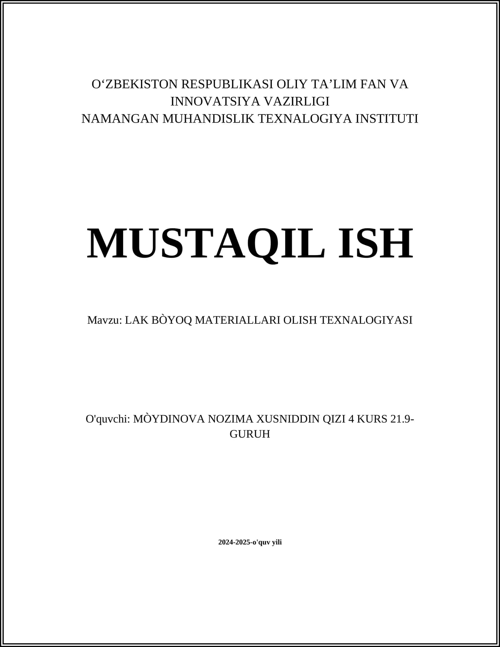 LAK BÒYOQ MATERIALLARI OLISH TEXNALOGIYASI