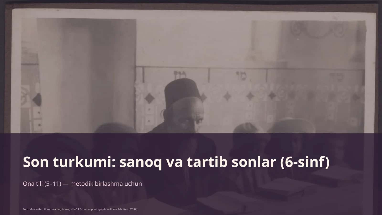 Son turkumi: sanoq va tartib sonlar (6-sinf)