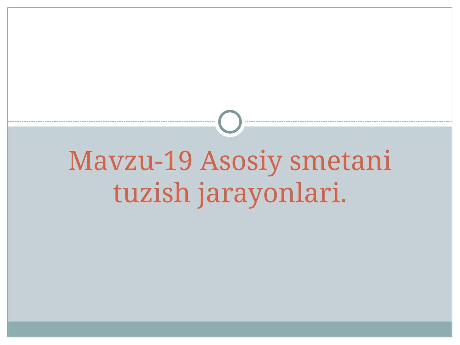 Byudjet tashkilotlarida xarajatlar smetasi