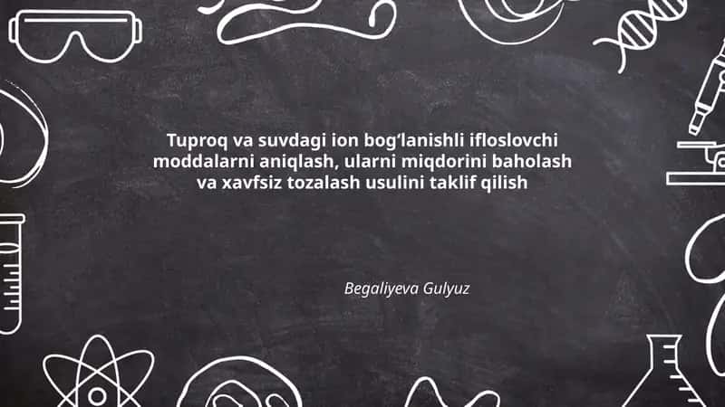 Tuproq va suvdagi ion bogʻlanishli ifloslovchi moddalarni aniqlash