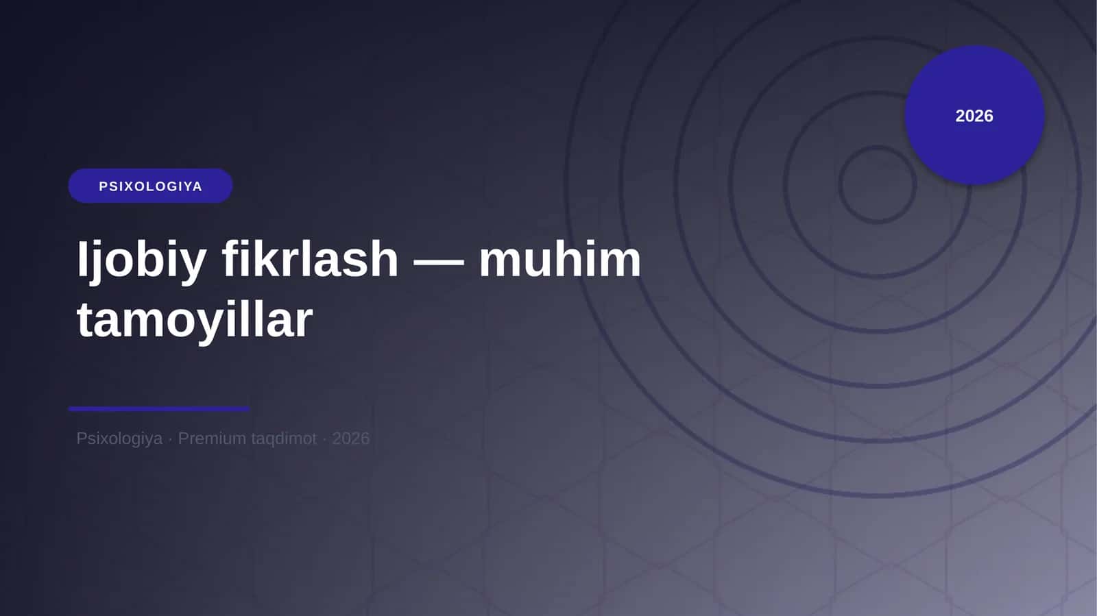 Ijobiy fikrlash — muhim tamoyillar