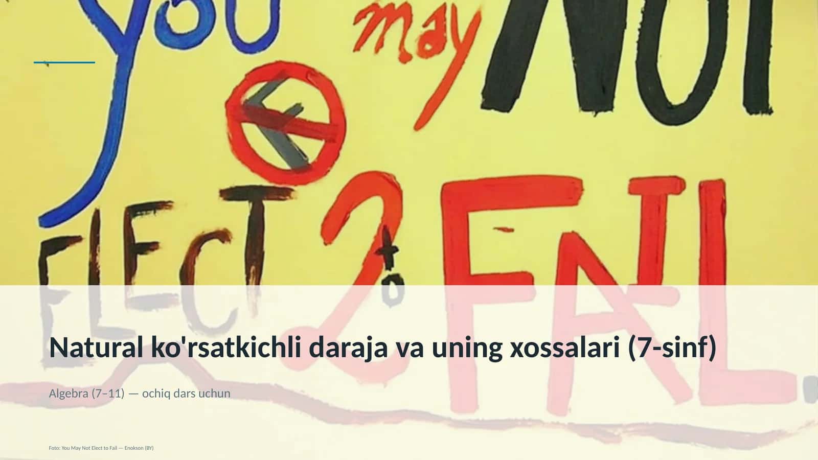Natural ko'rsatkichli daraja va uning xossalari (7-sinf)