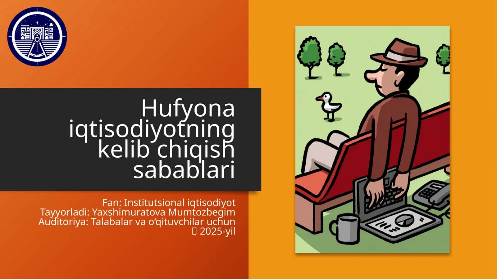 Hufyona iqtisodiyotning kelib chiqish sabablari