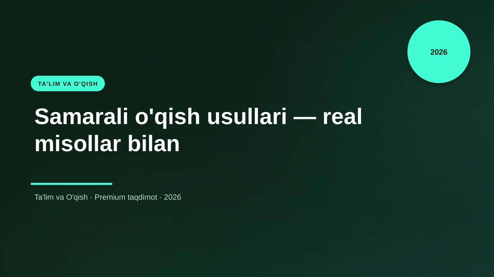 Samarali o'qish usullari — real misollar bilan