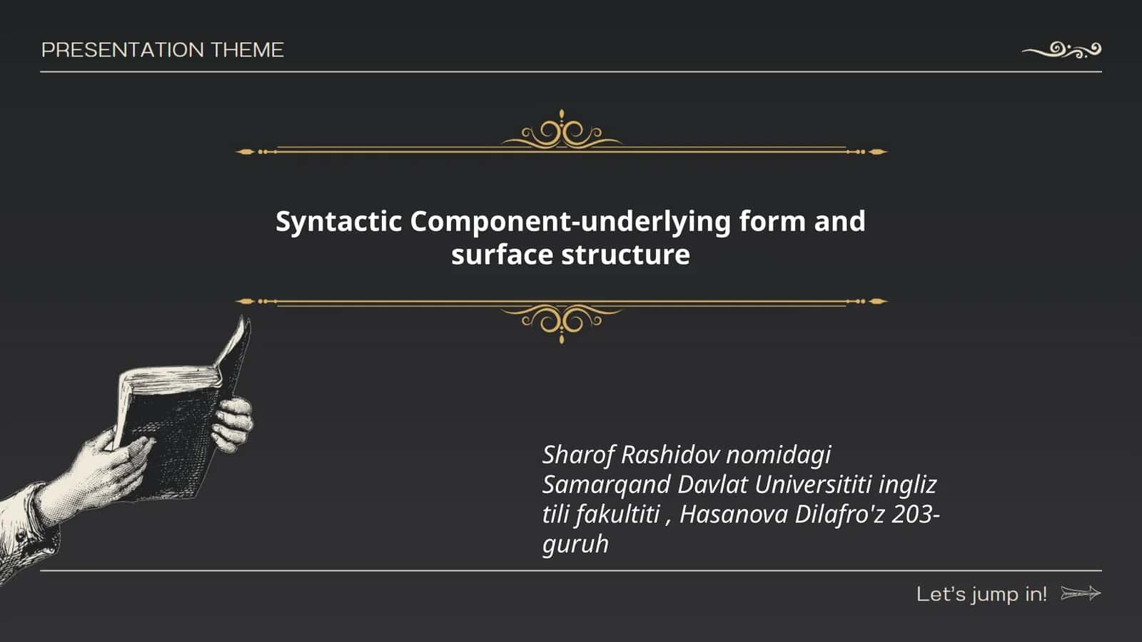Syntactic Component-underlying form and surface structure