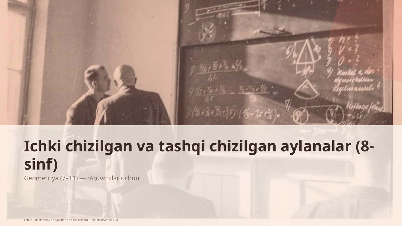 Ichki chizilgan va tashqi chizilgan aylanalar (8-sinf)