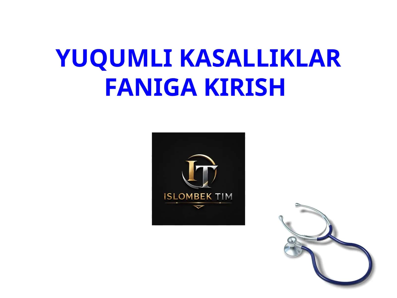 Yuqumli kasalliklar faniga kirish