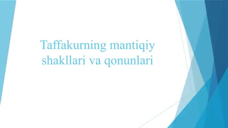 Taffakurning mantiqiy shakilari va qonunlari