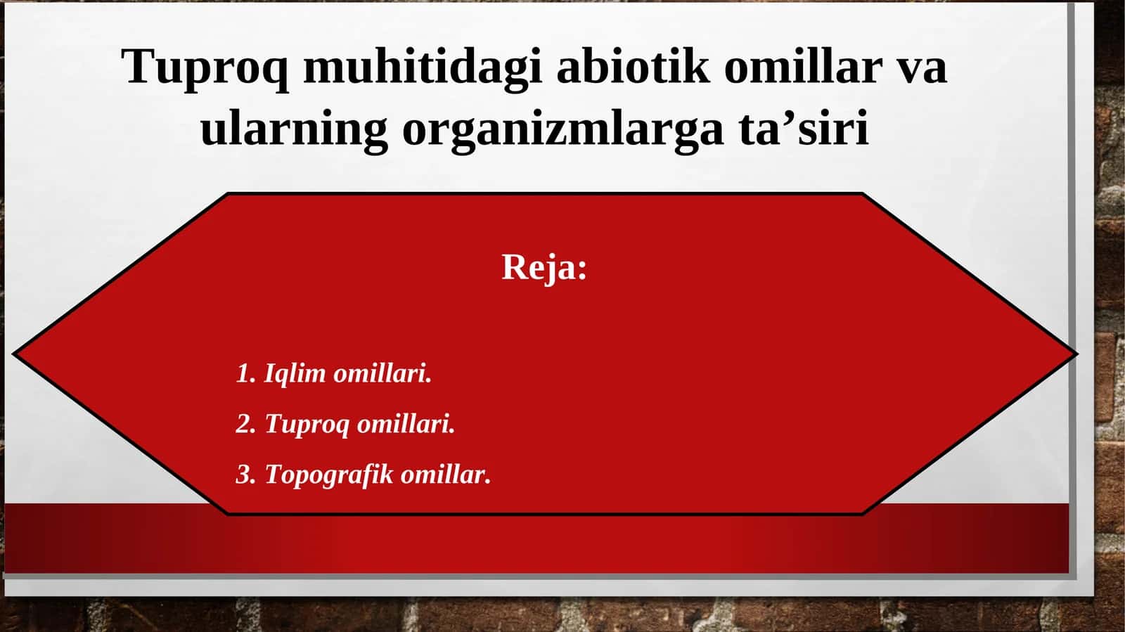 Tuproq muhitidagi abiotik omillar va ularning organizmlarga ta’siri