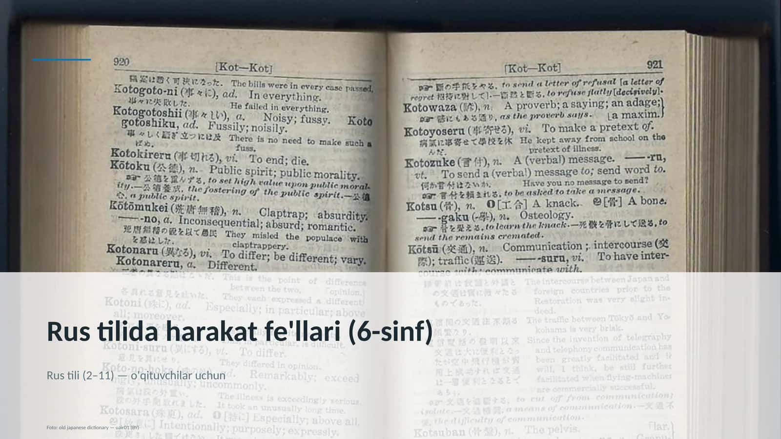 Rus tilida harakat fe'llari (6-sinf)