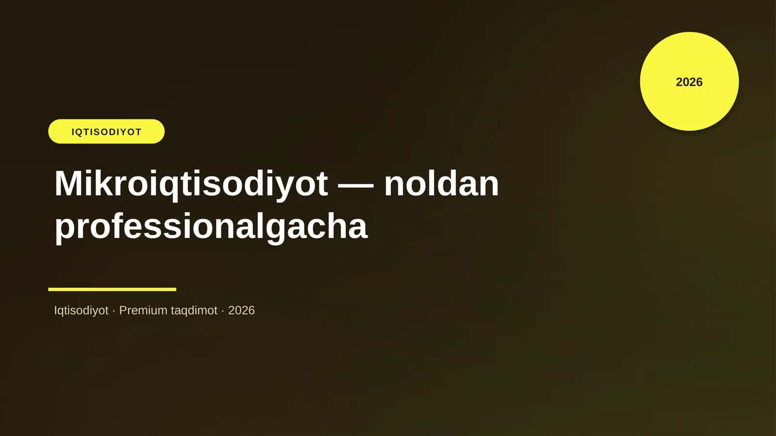 Mikroiqtisodiyot — noldan professionalgacha