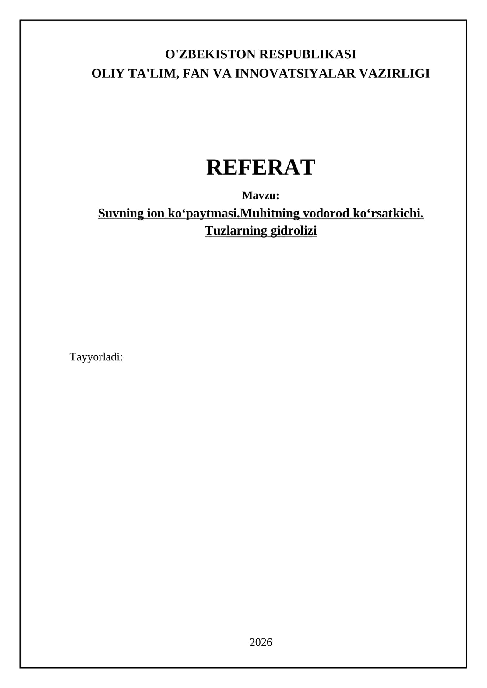Suvning ion koʻpaytmasi.Muhitning vodorod koʻrsatkichi. Tuzlarning gidrolizi