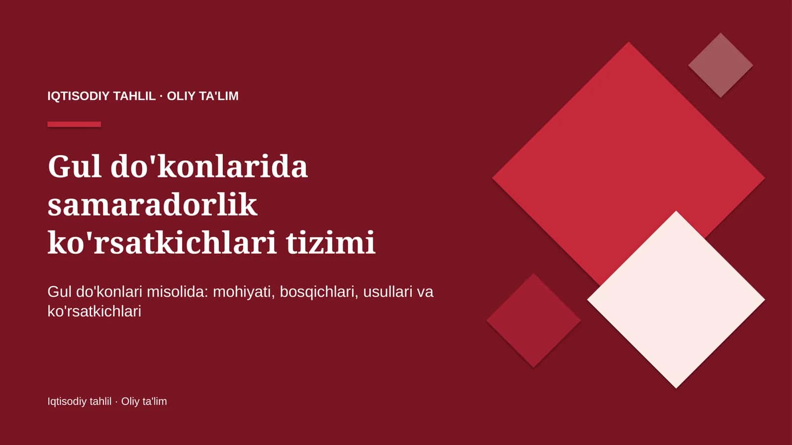 Gul do'konlarida samaradorlik ko'rsatkichlari tizimi