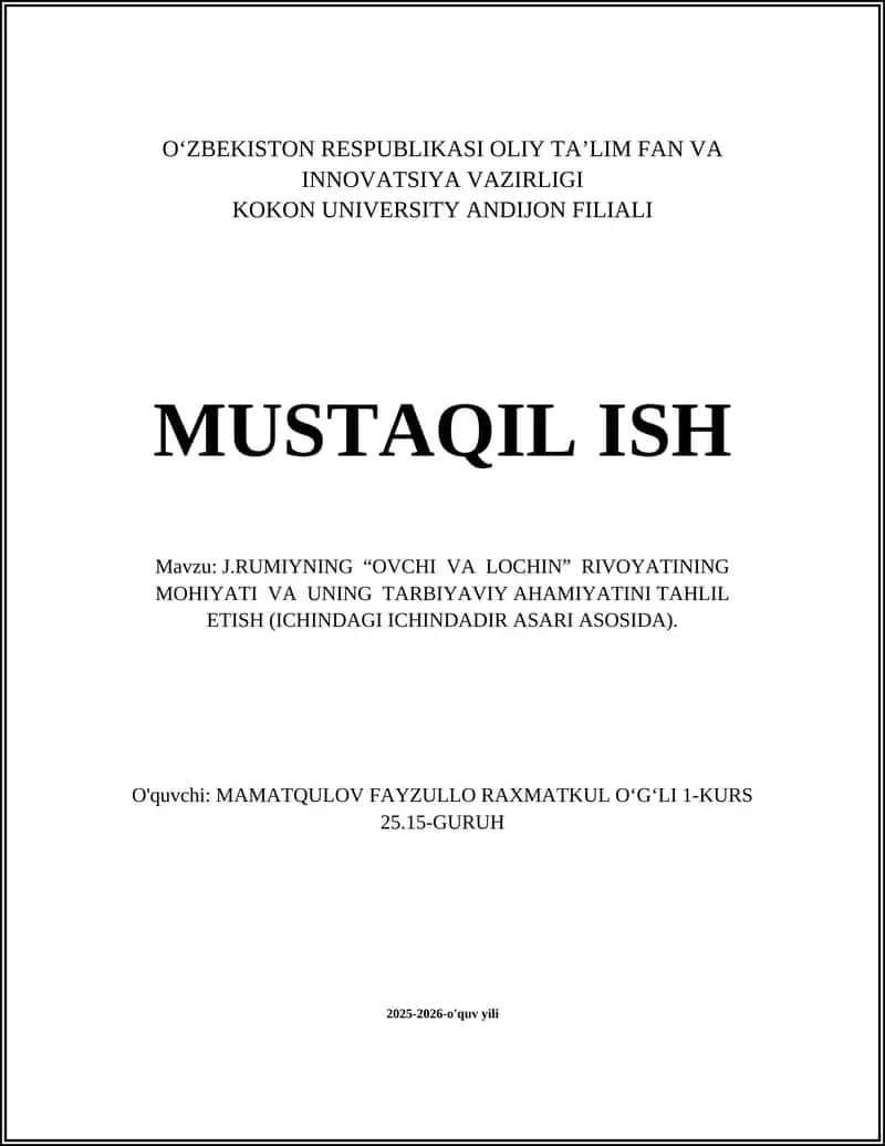 J.RUMIYNING “OVCHI VA LOCHIN” RIVOYATINING MOHIYATI VA UNING TARBIYAVIY AHAMIYATINI TAHLIL ETISH