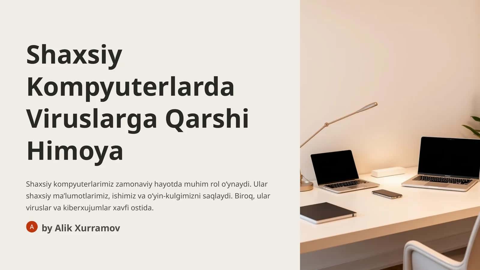Shaxsiy Kompyuterlarda Viruslarga Qarshi Himoya