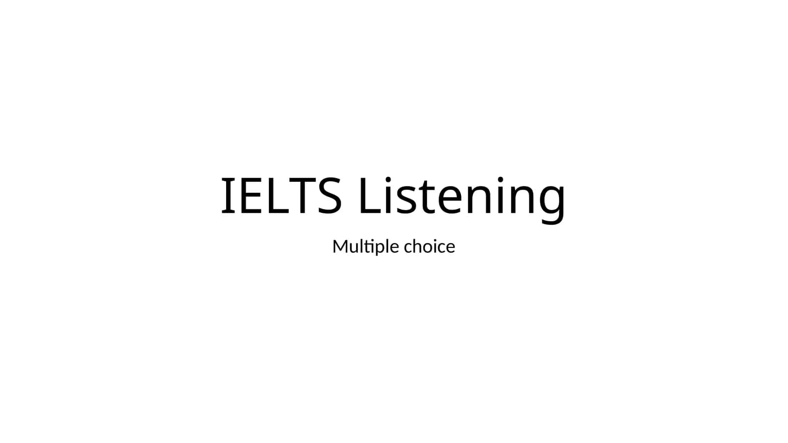 IELTS Listening
