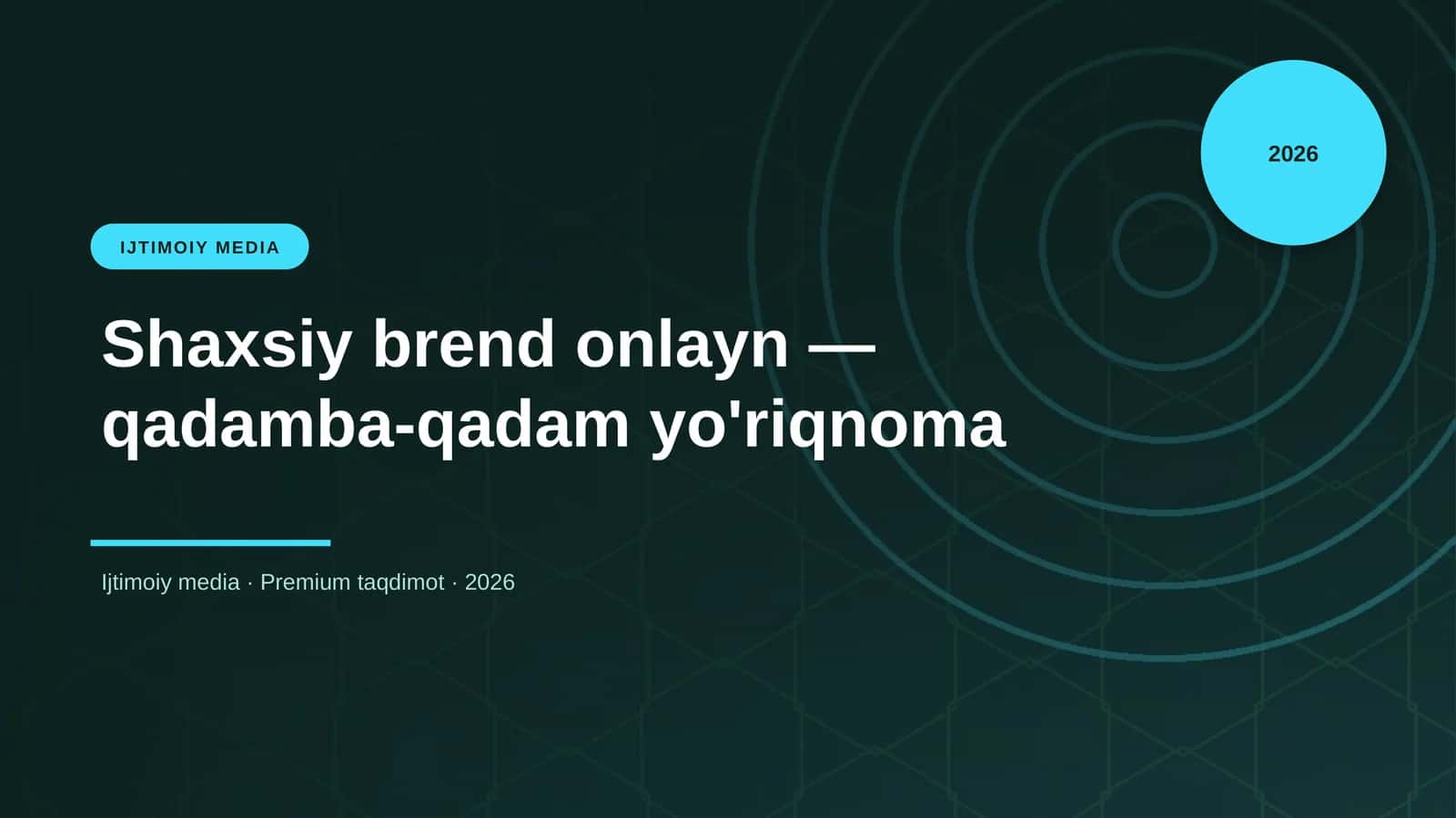 Shaxsiy brend onlayn — qadamba-qadam yo'riqnoma